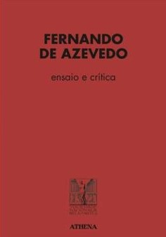 Fernando-de-Azevedo-Ensaio-e-critica